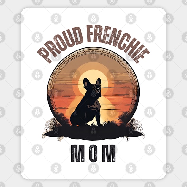 Vintage Sunset Proud Frenchie Mom Magnet by Doodle and Things